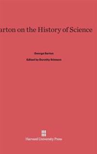 Sarton on the History of Science
