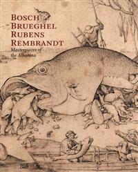 Bosch - Bruegel - Rubens - Rembrandt