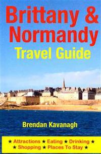 Brittany & Normandy Travel Guide