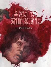 The Argento Syndrome