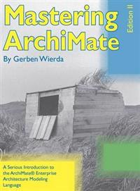 Mastering Archimate - Edition II
