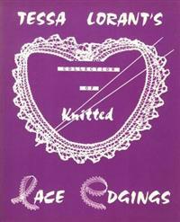 Tessa Lorant's Collection of Knitted Lace Edgings