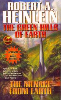 The Green Hills of Earth and The Menace from Earth