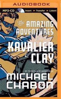 The Amazing Adventures of Kavalier & Clay