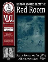Horror Stories from the Red Room