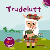 Nyfikna öron - Trudelutt! - Peka - Lyssna