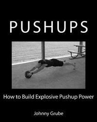 How to Build Explosive Pushup Power