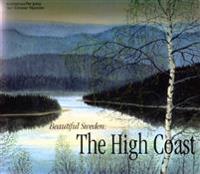 Beautiful Sweden : the High Coast