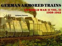 German Armored Trains in World War II