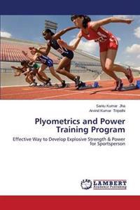 Plyometrics and Power Training Program