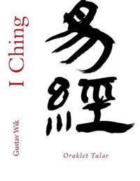 I Ching: Oraklet Talar