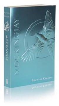 Mockingjay (the Final Book of the Hunger Games): Foil Edition