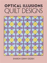 Optical Illusions Quilt Designs