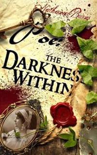 Poe: The Darkness Within