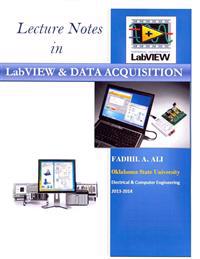 Lecture Notes in LabVIEW and Data Acquisition