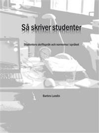 Så skriver studenter