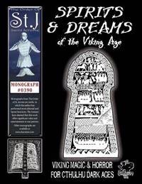 Spirits & Dreams of the Viking Age