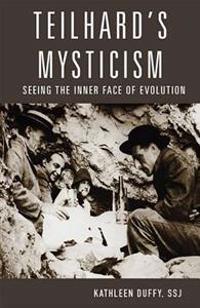 Teilhard's Mysticism