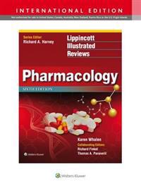 Lippincott's Illustrated Reviews: Pharmacology