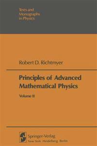 Principles of Advanced Mathematical Physics
