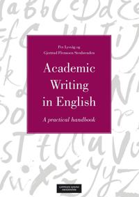 Academic writing in English; a practical handbook
