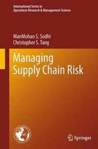Managing Supply Chain Risk