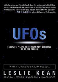 UFOs: Generals, Pilots, and Government Officials Go on the Record