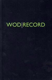 Wod Record (Smaller Size)