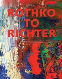 Rothko to Richter