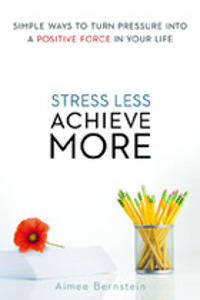 Stress Less. Achieve More.