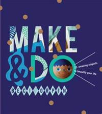 Make & Do