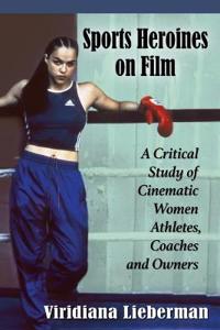 Sports Heroines on Film