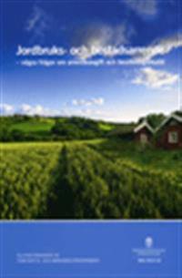 Jordbruks- och bostadsarrende : några frågor om arrendeavgift och besittningsskydd : slutbetänkande från Tomträtts- och arrendeutredningen. SOU 2014:32