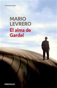 El alma de Gardel