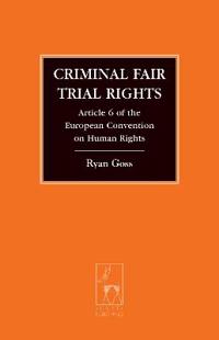 Criminal Fair Trial Rights