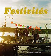 Festivités à la suédoise : traditions et fêtes