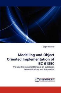 Modelling and Object Oriented Implementation of Iec 61850