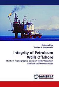 Integrity of Petroleum Wells Offshore