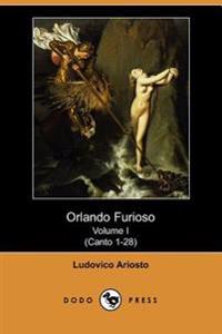 Orlando Furioso Volume I (Canto 1-28) (D