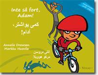 Inte så fort, Adam!