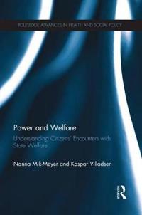 Power and Welfare