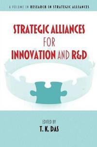 Strategic Alliances for Innovation and R&D