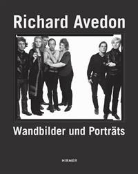 Richard Avedon: Wandbilder Und Portrats