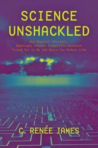 Science Unshackled