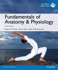 Fundamentals of Anatomy & Physiology with Mastering A&P
