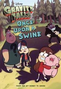 Gravity Falls: Once Upon a Swine