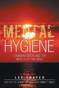 Mental Hygiene