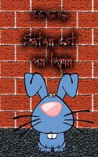 Satan Est Un Lapin