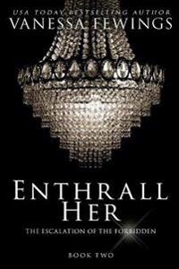Enthrall Her