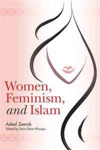 Women, Feminism, and Islam